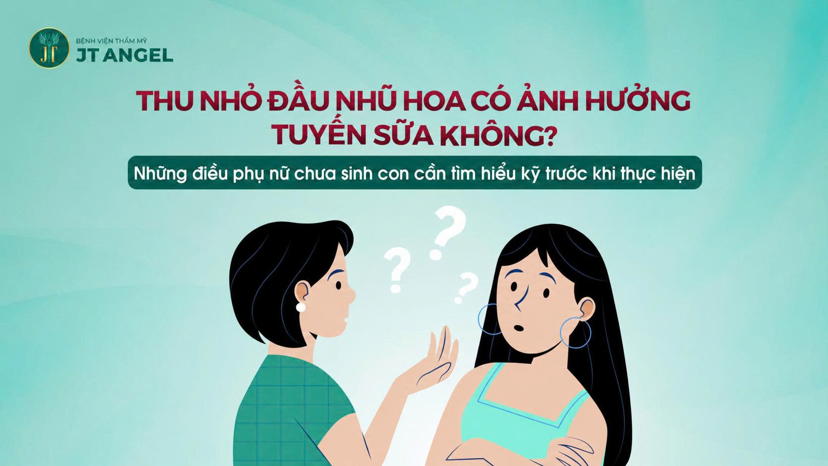 thu-nho-dau-nhu-hoa-co-anh-huong-tuyen-sua-khong-nhung-dieu-phu-nu-chua-sinh-con-can-tim-hieu-ky-truoc-khi-thuc-hien