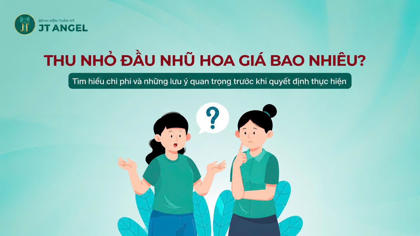 thu-nho-dau-nhu-hoa-gia-bao-nhieu-tim-hieu-chi-phi-va-nhung-luu-y-quan-trong-truoc-khi-quyet-dinh-thuc-hien
