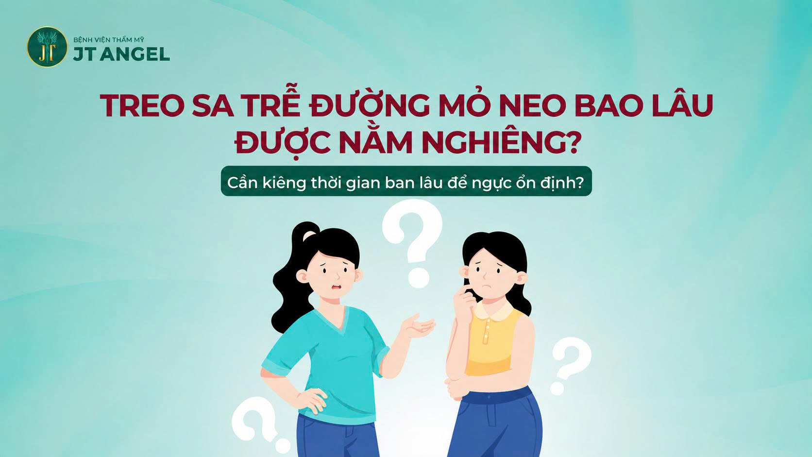treo-sa-tre-duong-mo-neo-bao-lau-duoc-nam-nghieng-can-kieng-thoi-gian-bao-lau-de-nguc-on-dinh