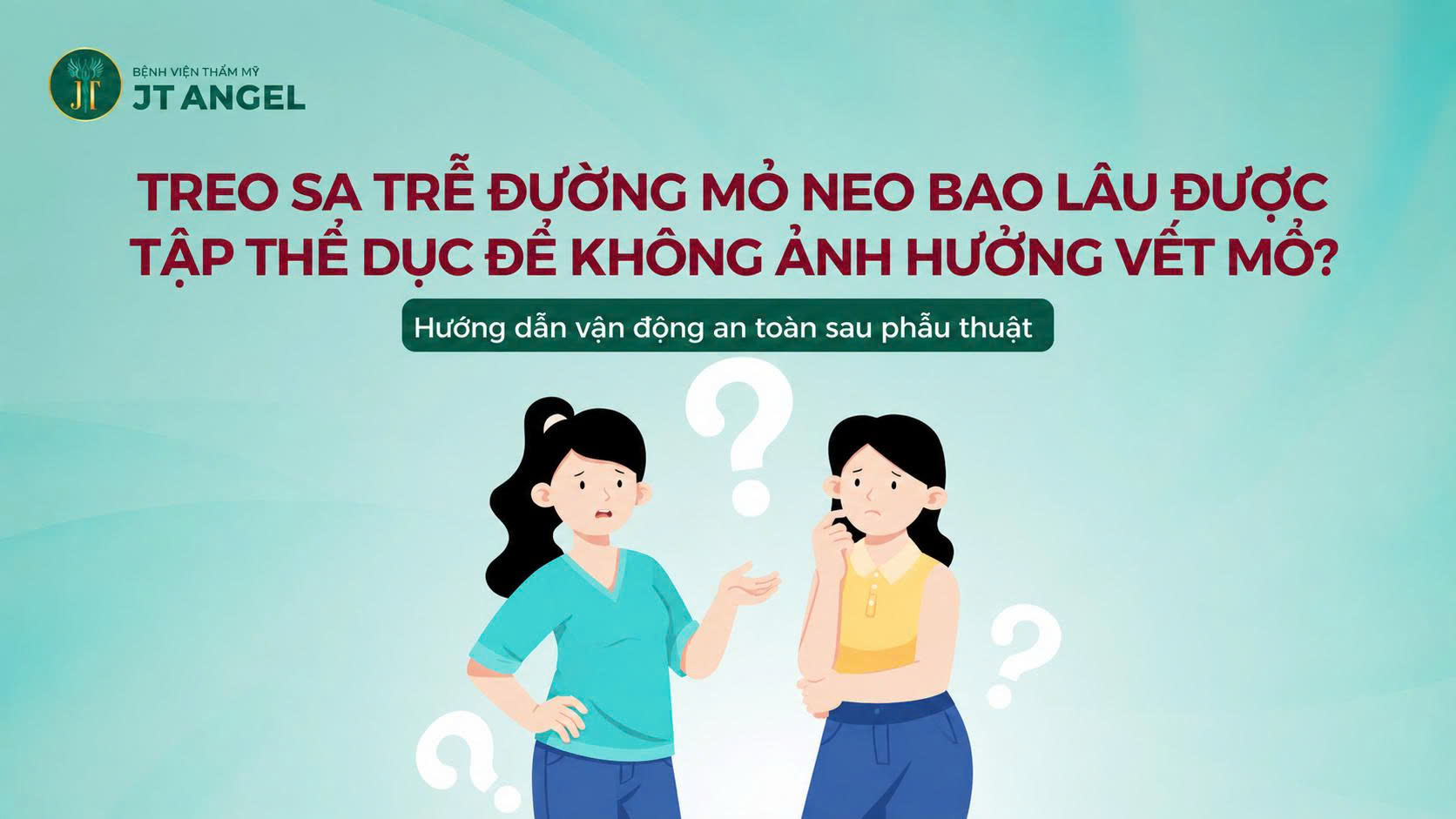 treo-sa-tre-duong-mo-neo-bao-lau-duoc-tap-the-duc-de-khong-anh-huong-vet-mo-huong-dan-van-dong-an-toan-sau-phau-thuat