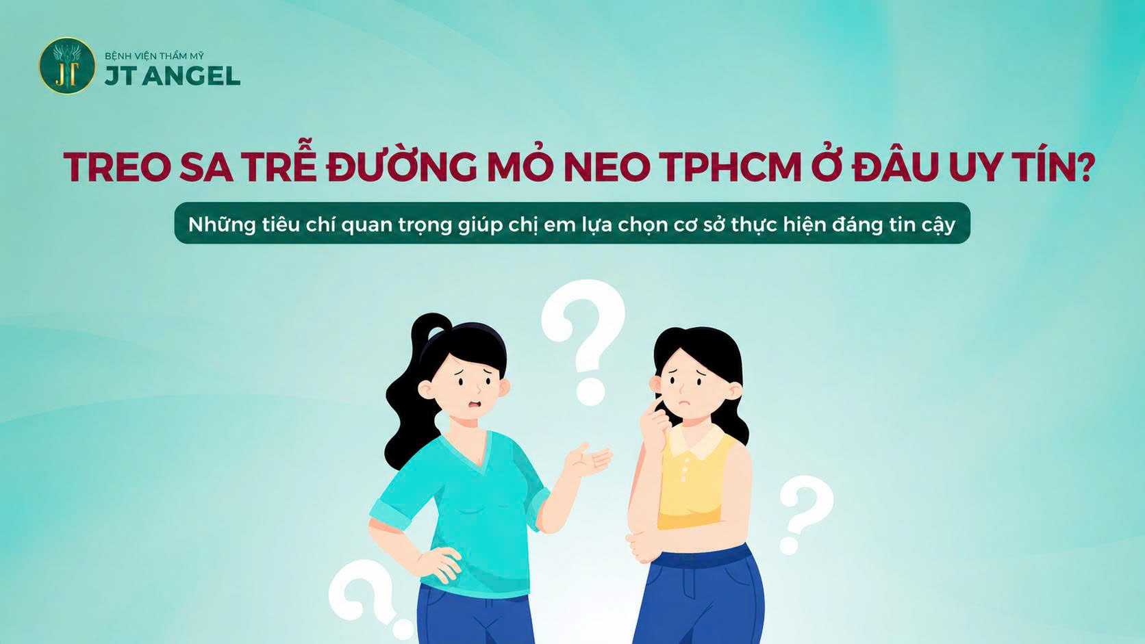 treo-sa-tre-duong-mo-neo-tphcm-o-dau-uy-tin-nhung-tieu-chi-quan-trong-giup-chi-em-lua-chon-co-so-thuc-hien-dang-tin-cay