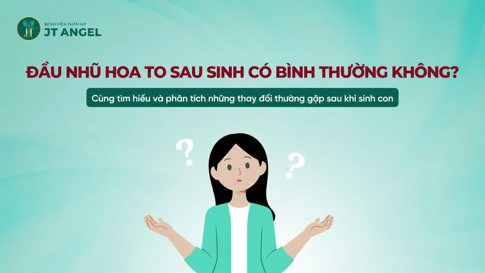 dau-nhu-hoa-to-sau-sinh-co-binh-thuong-khong-cung-tim-hieu-va-phan-tich-nhung-thay-doi-thuong-gap-sau-khi-sinh-con