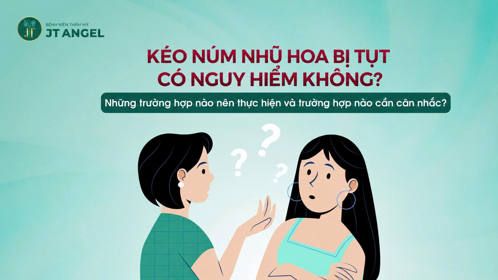 keo-num-nhu-hoa-bi-tut-co-nguy-hiem-khong-nhung-truong-hop-nao-nen-thuc-hien-va-truong-hop-nao-can-can-nhac