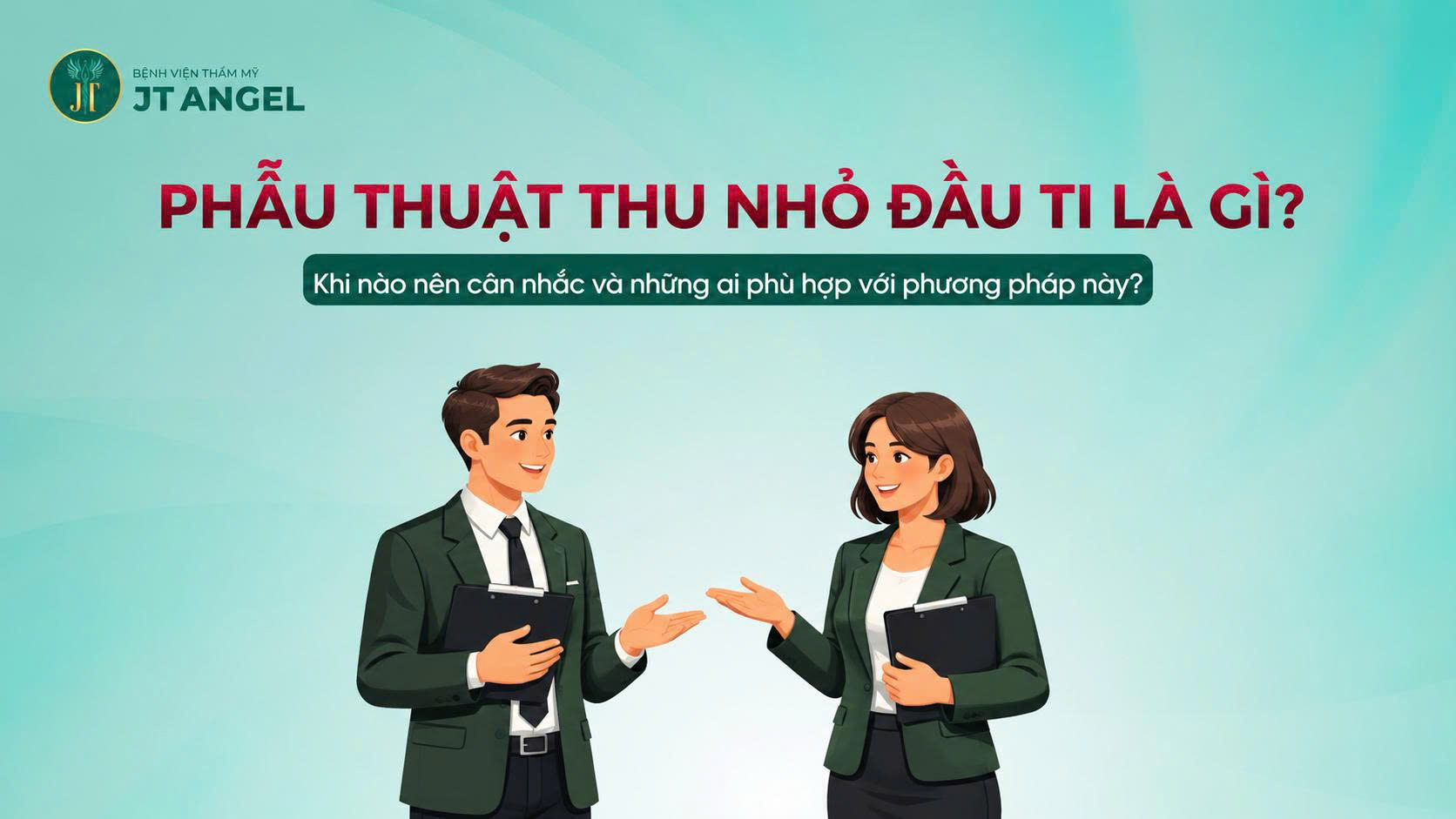 phau-thuat-thu-nho-dau-ti-la-gi-khi-nao-nen-can-nhac-va-nhung-ai-phu-hop-voi-phuong-phap-nay