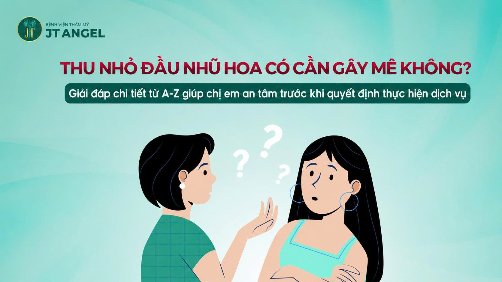 thu-nho-dau-nhu-hoa-co-can-gay-me-khong-giai-dap-chi-tiet-tu-a-z-giup-chi-em-an-tam-truoc-khi-quyet-dinh-thuc-hien-dich-vu