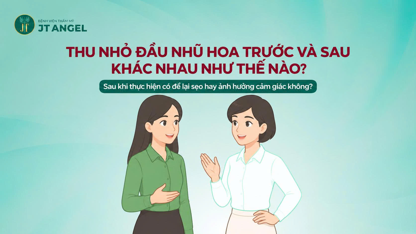 thu-nho-dau-nhu-hoa-truoc-va-sau-khac-nhau-nhu-the-nao-sau-khi-thuc-hien-co-de-lai-seo-hay-anh-huong-cam-giac-khong